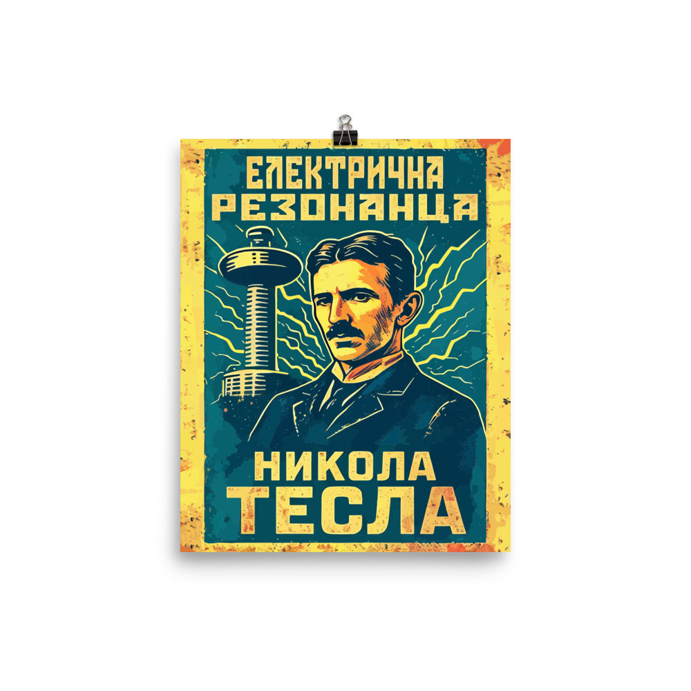 Nikola Tesla - Electric Resonance Poster